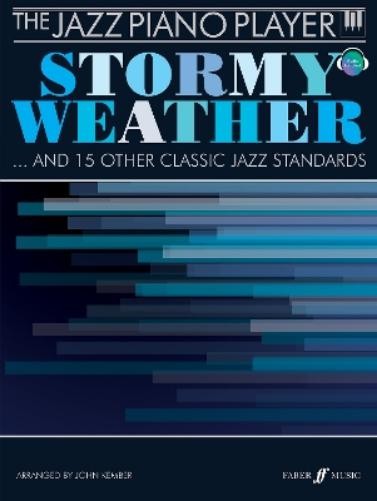 John Kember The Jazz Piano Player: Stormy Weather (Sheet Music)