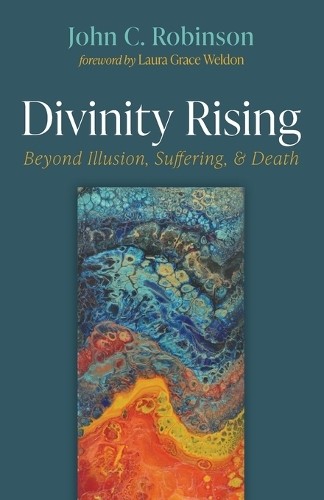 John C Robinson Divinity Rising (Tascabile)