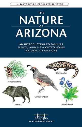 James Kavanagh Waterford Press Nature of Arizona (Tascabile)