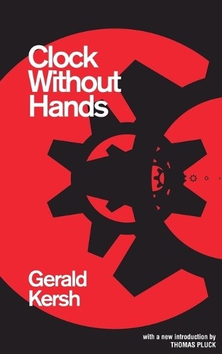 Gerald Kersh Clock Without Hands (Valancourt 20th Century Classics) (Tascabile)