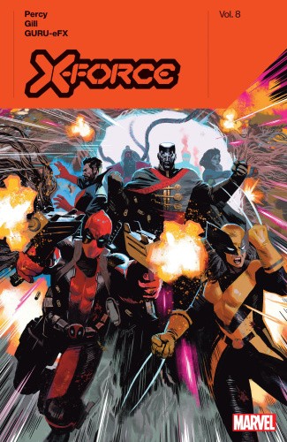 X-Force by Benjamin Percy Vol. 8 by Percy, Benjamin [Paperback]