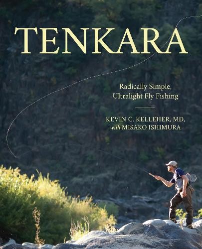 Kevin Kelleher Misako Ishimura Tenkara (Tascabile)