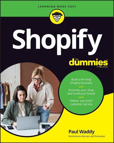 Paul Waddy Shopify For Dummies (Tascabile)