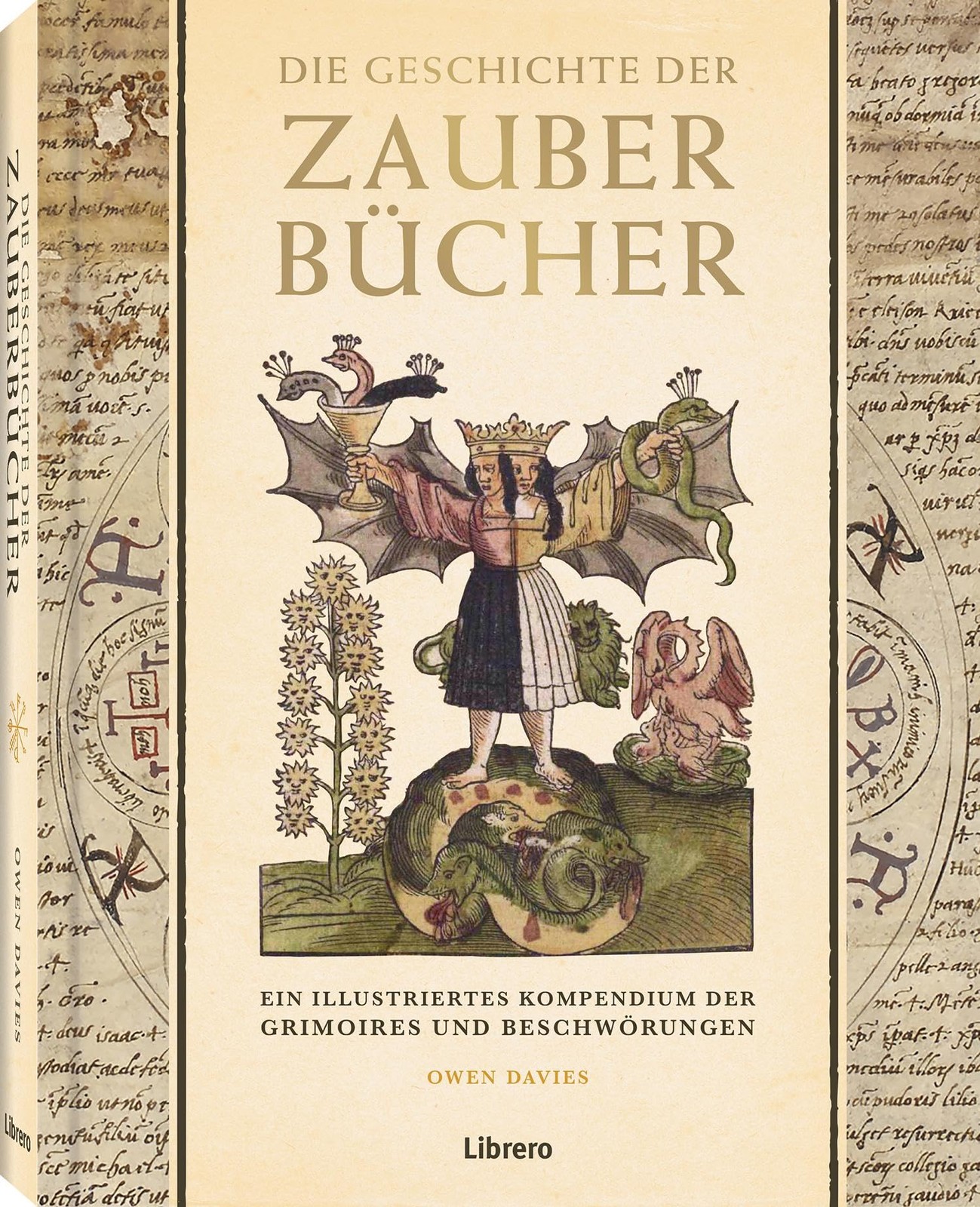 Owen Davies Die Geschichte der Zauberbücher: Ein illustrierte (Copertina rigida)