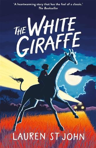 Lauren St John The White Giraffe (Tascabile) White Giraffe Series