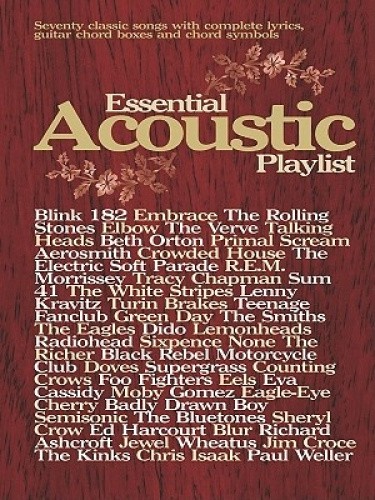 Essential Acoustic Playlist (Acoustic Playlist) by  [Paperback]