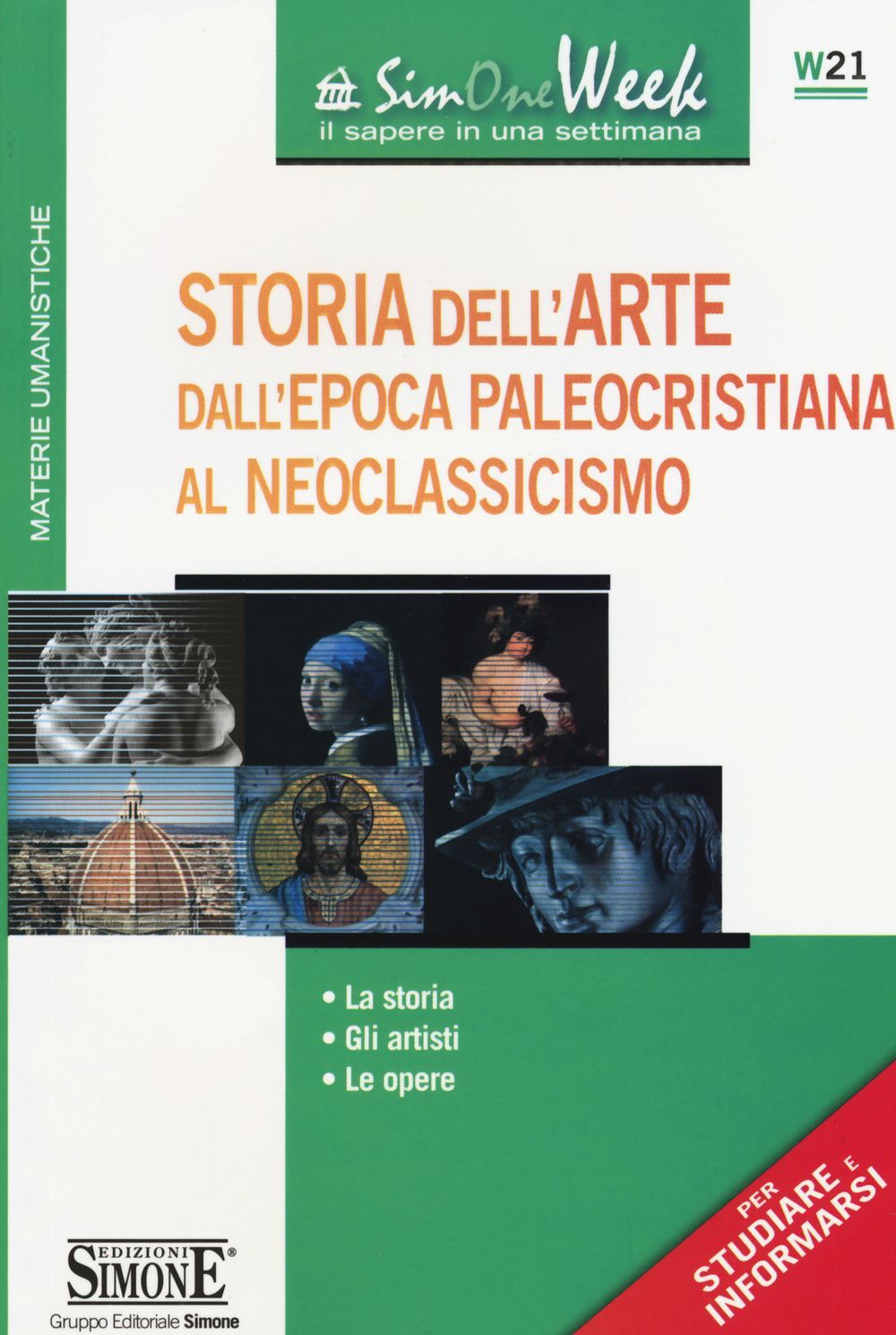 Libri Storia Dell'arte Dall'epoca Paleocristiana Al Neoclassicismo. La Storia. G