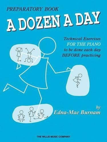 Edna-Mae Burnam A Dozen a Day Preparatory Book (Tascabile)