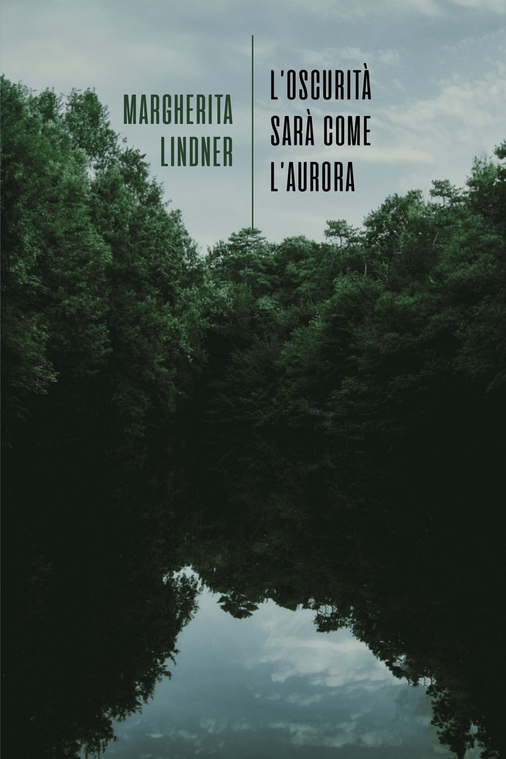 Libri Lindner Margherita - L' Oscurita Sara Come L'aurora