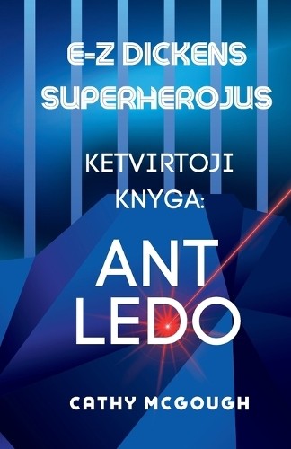 Cathy McGough E-Z Dickens Superherojus Ketvirtoji Knyga Lithuanian E (Tascabile)