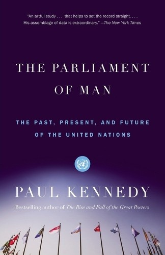 Paul Kennedy The Parliament of Man (Tascabile)