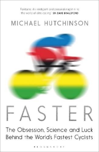 Michael Hutchinson Faster (Tascabile)