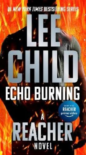 Lee Child Echo Burning (Tascabile) Jack Reacher