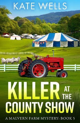 Kate Wells Killer at the County Show (Tascabile) Malvern Mysteries