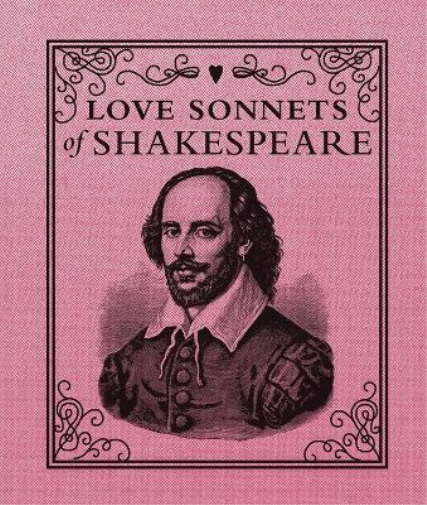 William Shakespeare Love Sonnets of Shakespeare (Copertina rigida)