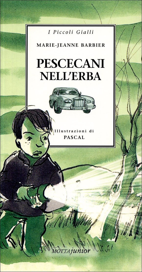 Pescecani nell'erba. Ronni & C. Investigazioni - I Piccoli Gialli