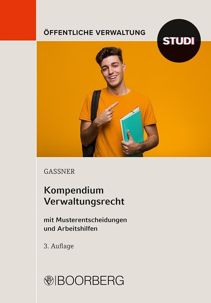 Kathi Gassner Kompendium Verwaltungsrecht: mit Musterentscheidungen  (Tascabile)