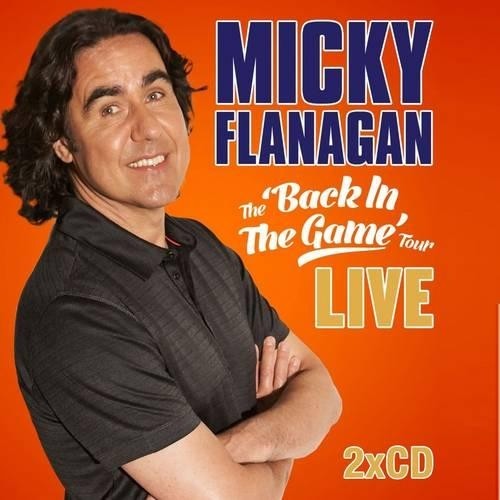 Micky Flanagan Micky Flanagan - Back in the Game (CD)