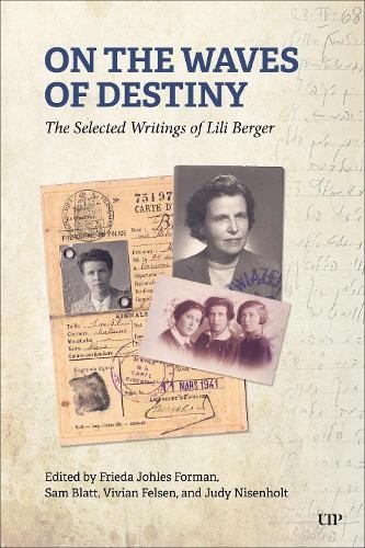 On the Waves of Destiny: Selected Writings by Lili Berger [Paperback]