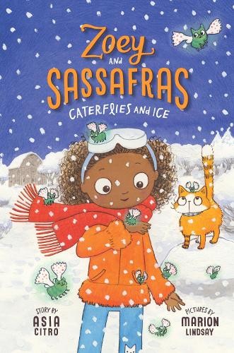 Asia Citro Caterflies and Ice (Tascabile) Zoey and the Sassafras
