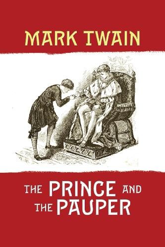 Mark Twain The Prince and the Pauper (Tascabile)