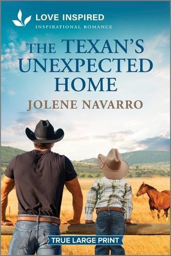 The Texan's Unexpected Home: An Uplifting Inspirational Romance (Ranchers of