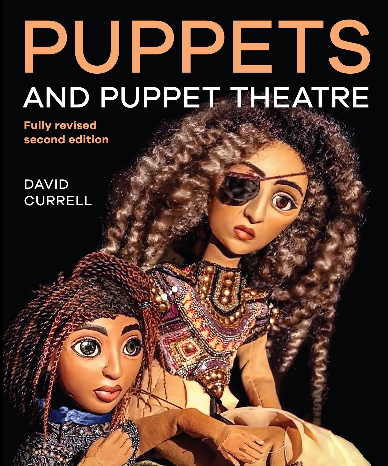 David Currell Puppets and Puppet Theatre (Tascabile)