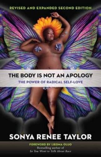 Sonya Renee Taylor The Body Is Not an Apology (Tascabile)
