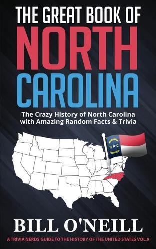 Bill O'Neill The Great Book of North Carolina (Tascabile)