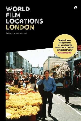Neil Mitchell World Film Locations: London (Tascabile) World Film Locations
