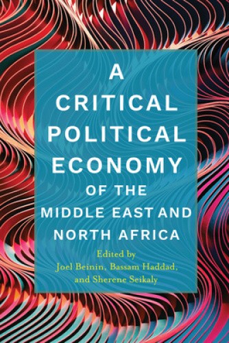 A Critical Political Economy of the Middle East and North Africa (Stanford