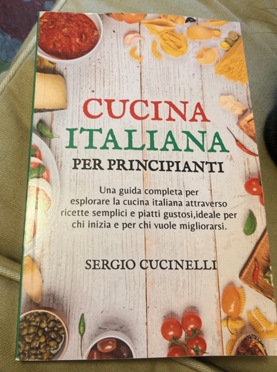Cucina Italiana per Principianti: Una guida completa per esplorare la cucina ita