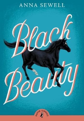Anna Sewell Black Beauty (Tascabile) Puffin Classics