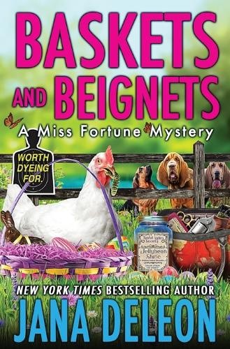 Baskets and Beignets by Jana DeLeon [Paperback]