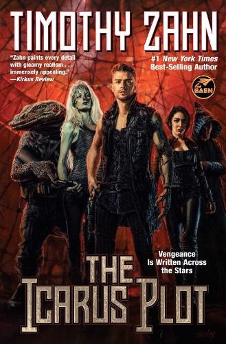 The Icarus Plot, Volume 1 (Icarus Saga The) by Timothy Zahn [Paperback]
