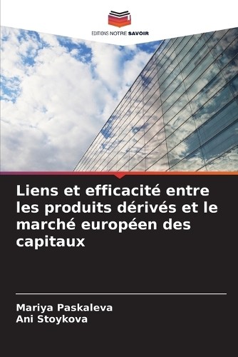 Mariya Paskalev Liens et efficacité entre les produits dérivés et le (Tascabile)