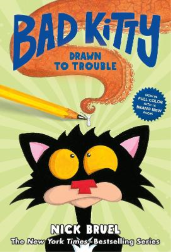 Nick Bruel Bad Kitty Drawn to Trouble (Copertina rigida) Bad Kitty