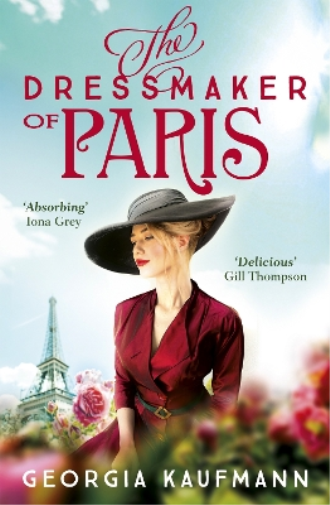 Georgia Kaufmann The Dressmaker of Paris (Tascabile)