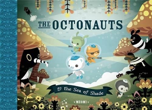 Meomi The Octonauts and the Sea of Shade (Copertina rigida)