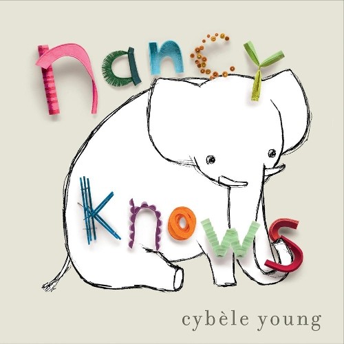 Cybele Young Nancy Knows (Libro di cartone)