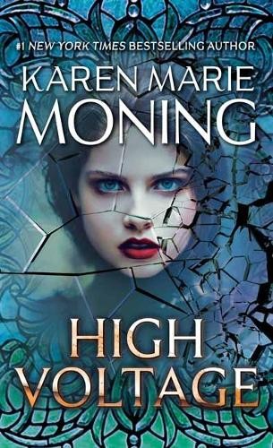 Karen Marie Moning High Voltage (Tascabile) Fever
