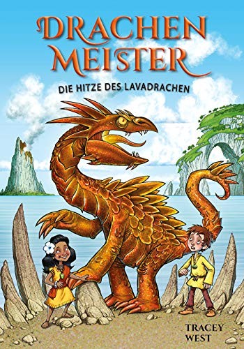 West Tracey Drachenmeister 18: Die Hitze des Lavadrachen (Copertina rigida)