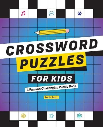 Paolo Pasco Crossword Puzzles for Kids (Tascabile)