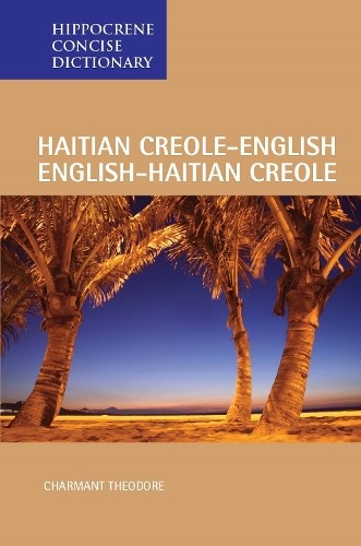 Charmant Theodo Haitian Creole-English/English-Haitian Creole Concis (Tascabile)