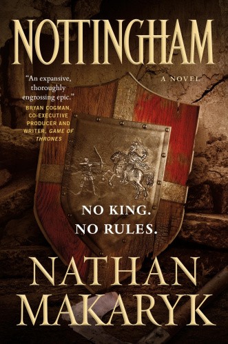 Nottingham (Nottingham) by Nathan Makaryk [Paperback]