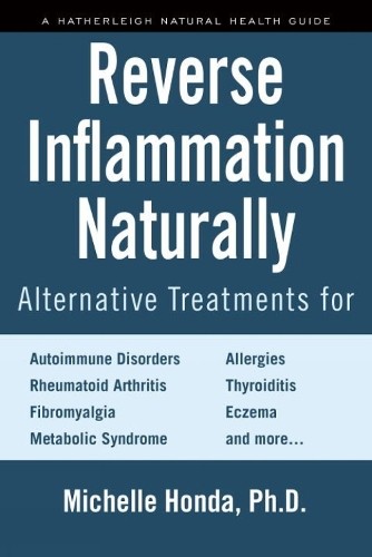 Michelle Honda Reverse Inflammation Naturally (Tascabile)