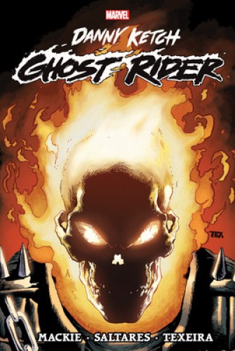 Ghost Rider: Danny Ketch Omnibus Vol. 1 Mark Texeira Cover by Mackie, Howard