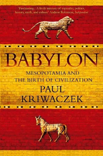 Paul Kriwaczek Babylon (Tascabile)