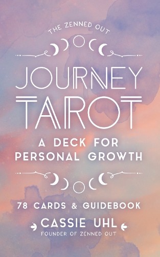 Cassie Uhl The Zenned Out Journey Tarot Kit (Mixed Media Product) Zenned Out