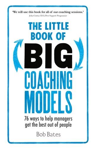 Bob Bates The Little Book of Big Coaching Models (Tascabile)